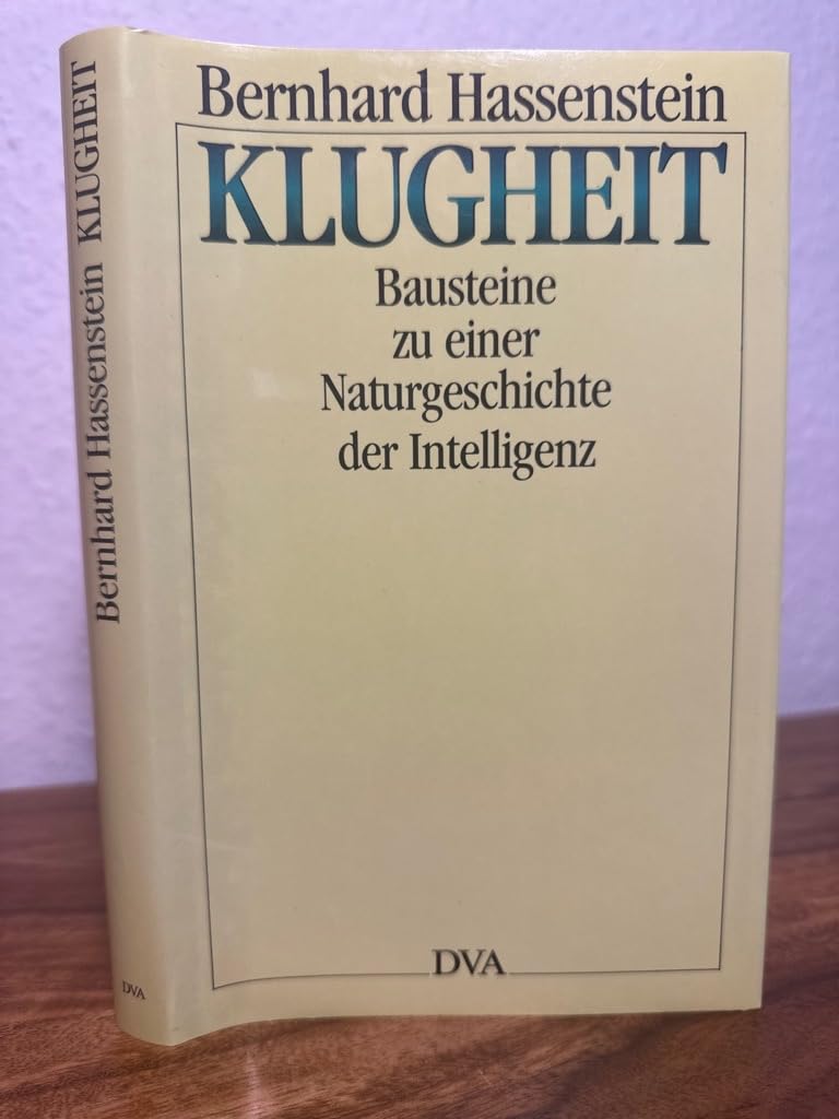 Klugheit. Bausteine zu einer Naturgeschichte der Intelligenz Medicine