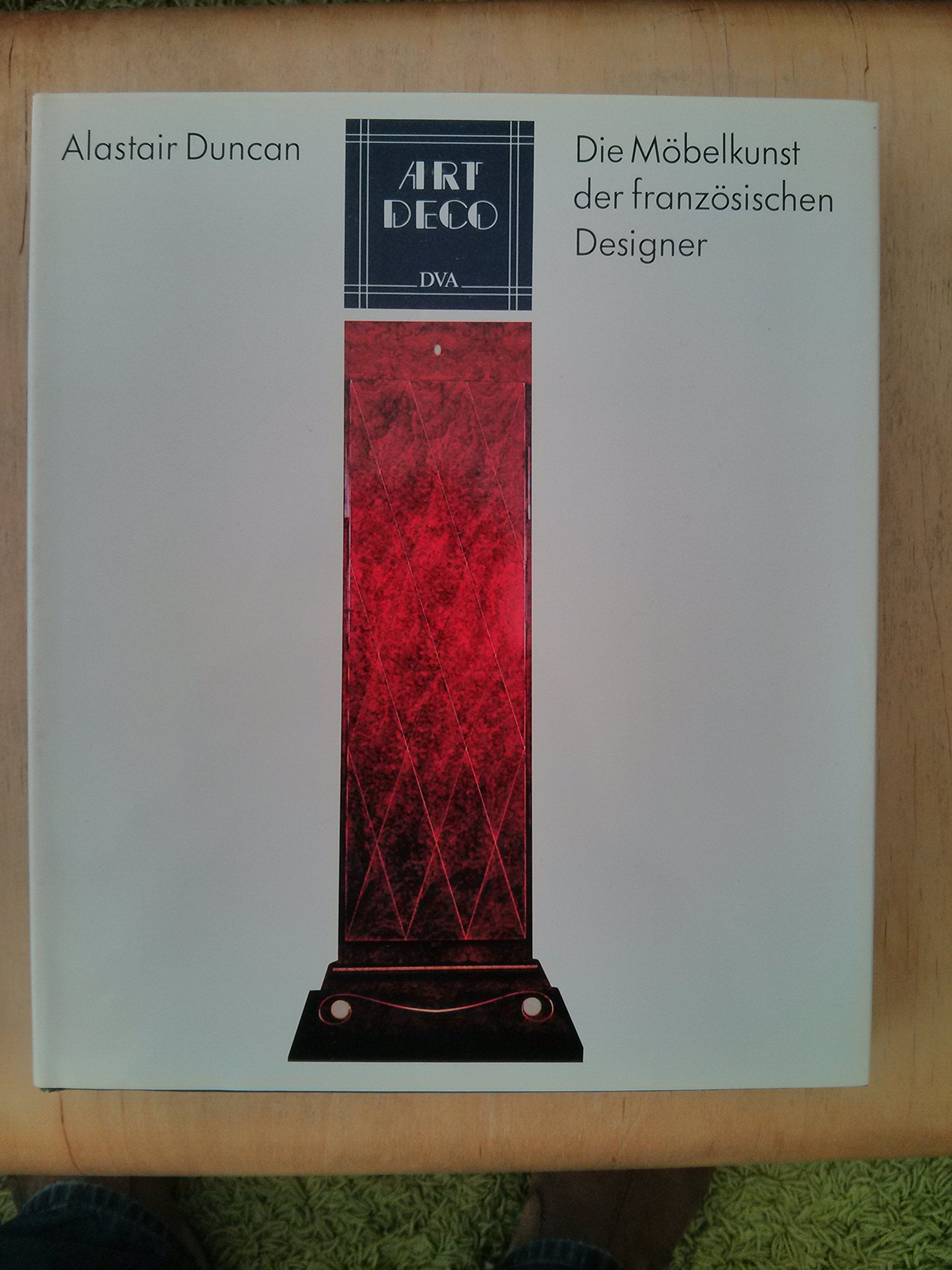 Art Deco. Die Möbelkunst der französischen Designer Film, Art & Culture