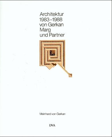 Architektur 1983 - 1988 von Gerkan, Marg und Partner book