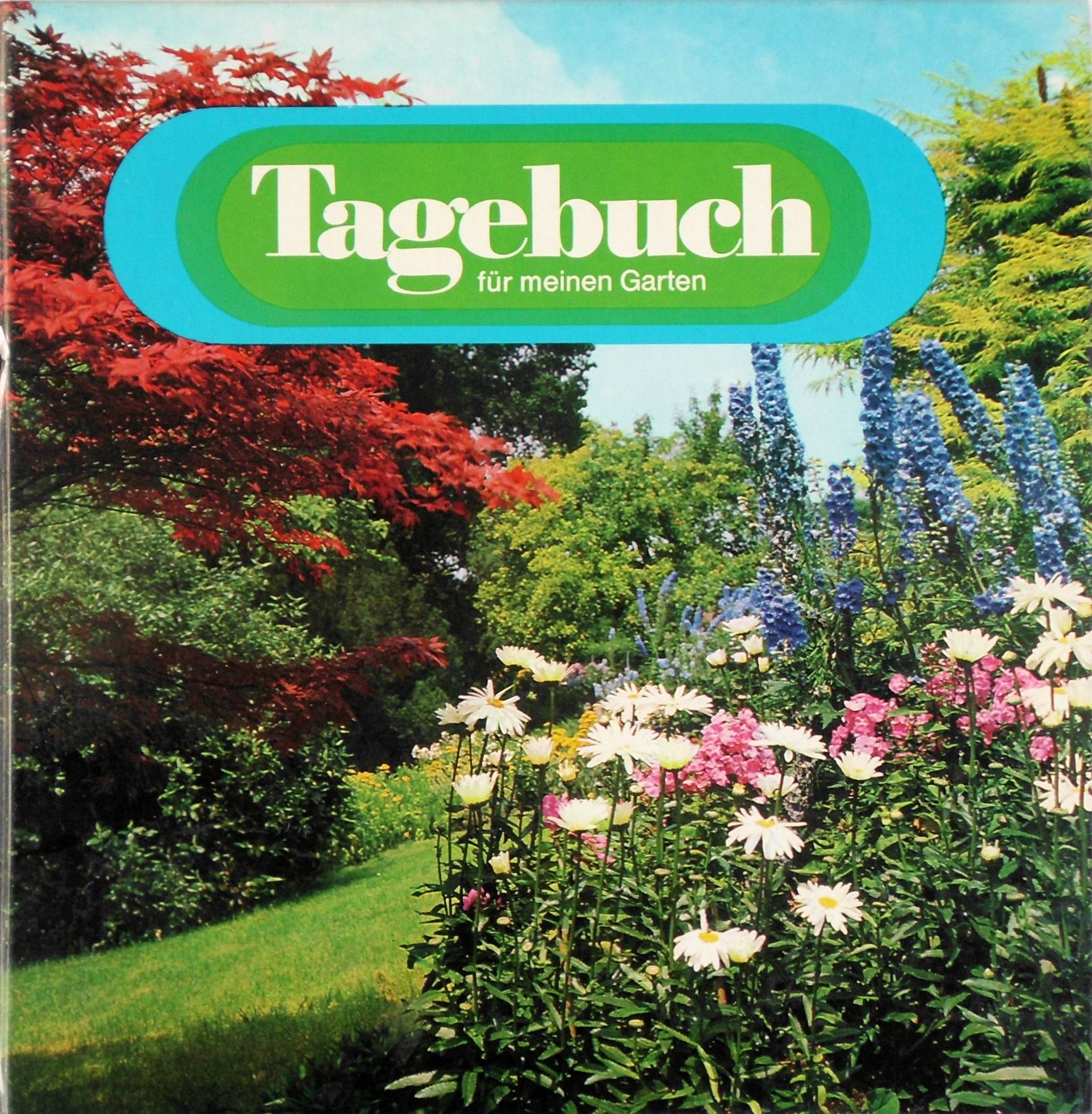 Tagebuch für meinen Garten - Matthias Hinze book