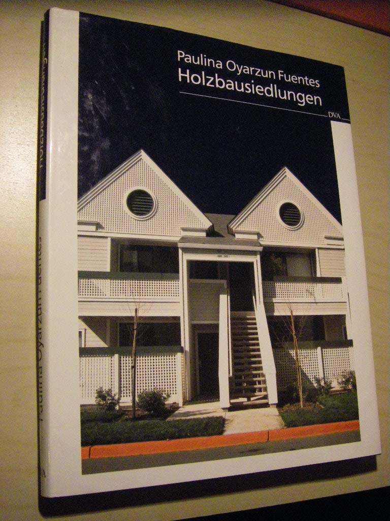 Holzbausiedlungen Architecture