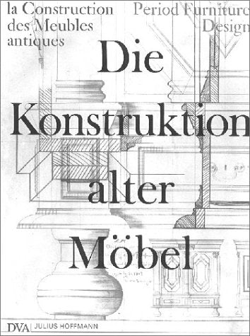 Die Konstruktion alter Möbel Second-hand books on film, art and culture