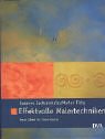 Effektvolle Malertechniken. Neue Ideen für Innenräume Books
