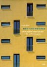 Farbe in der Architektur: Gestaltungskriterien und Beispiele für den Wohnungsbau Business & Technology