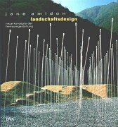 Landschaftsdesign. Neue Konzepte der Freiraumgestaltung Architecture