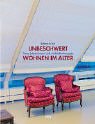 Unbeschwert wohnen im Alter Home & Household