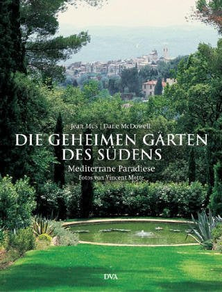 Die geheimen Gärten des Südens book