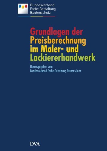 Grundlagen der Preisberechnung im Maler- und Lackiererhandwerk Study Guides