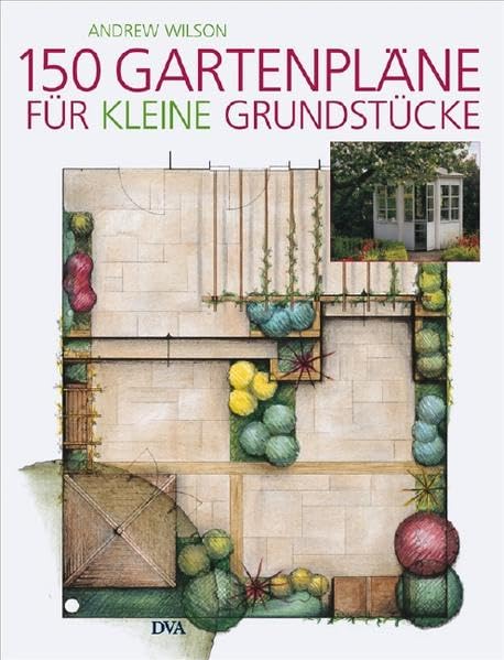 150 Gartenpläne für kleine Grundstücke Garden & Plants