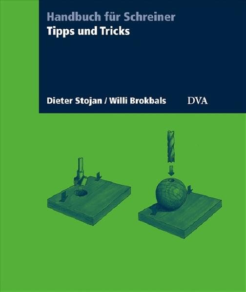 Tipps und Tricks für die Holzbearbeitung Hobbies & Crafts