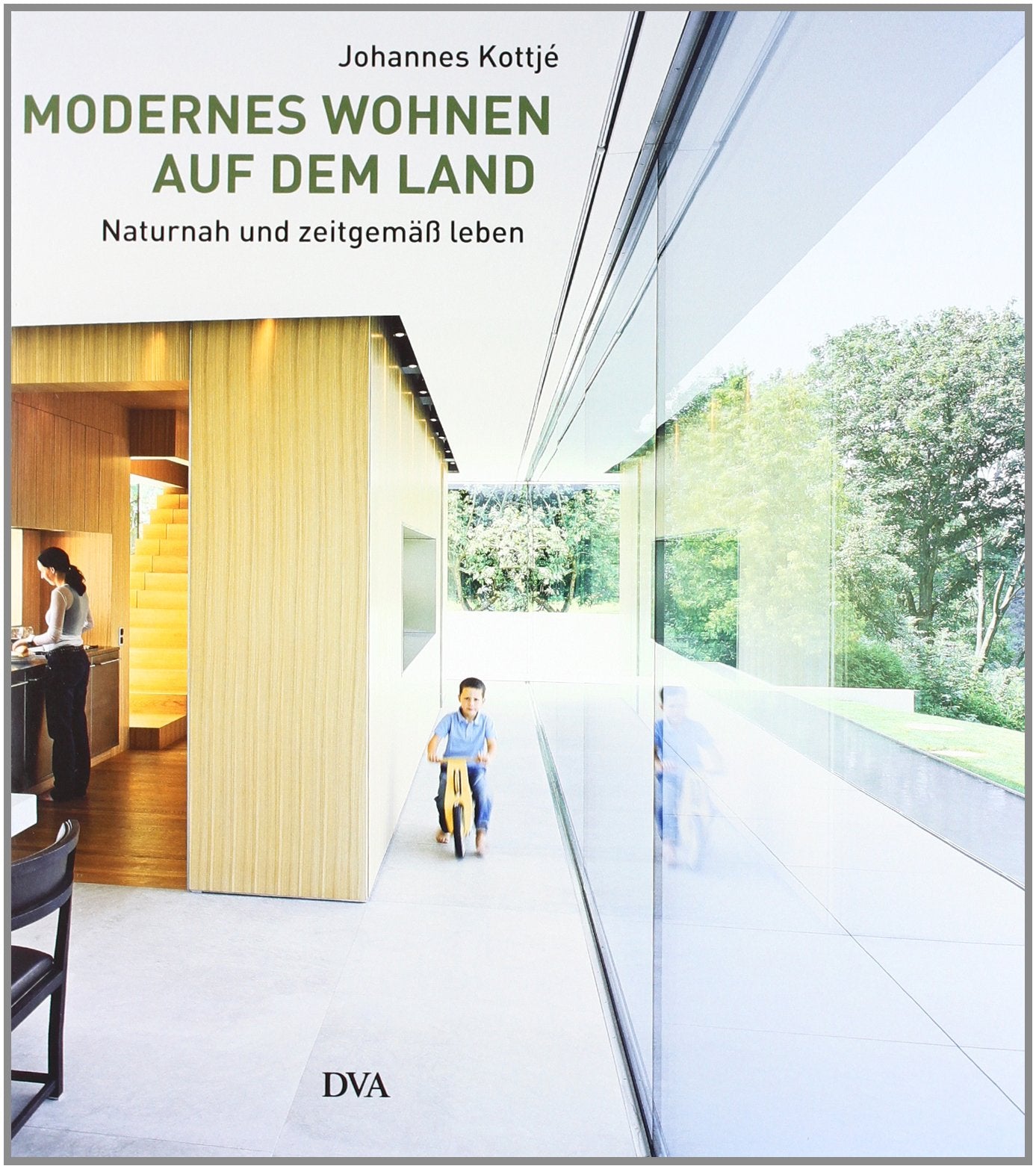 Modernes Wohnen auf dem Land: Naturnah und zeitgemäß leben book