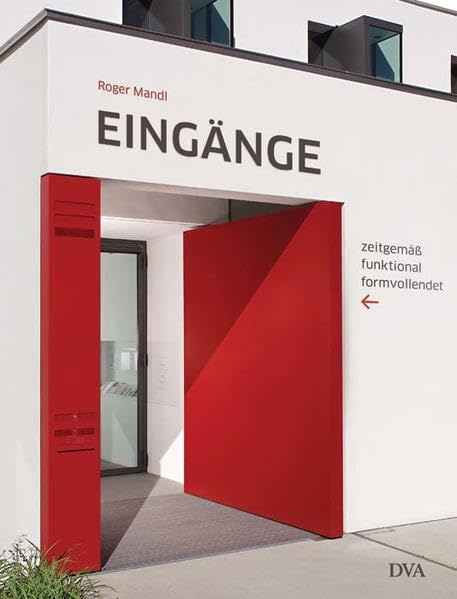 Eingänge: Zeitgemäß funktional formvollendet Home & Household