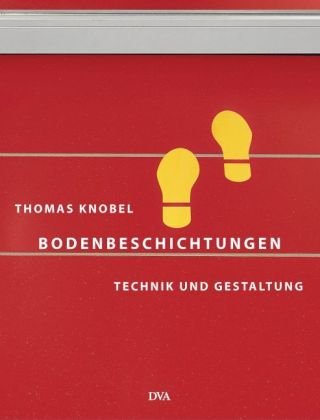 Product Image: Bodenbeschichtungen: Technik und Gestaltung