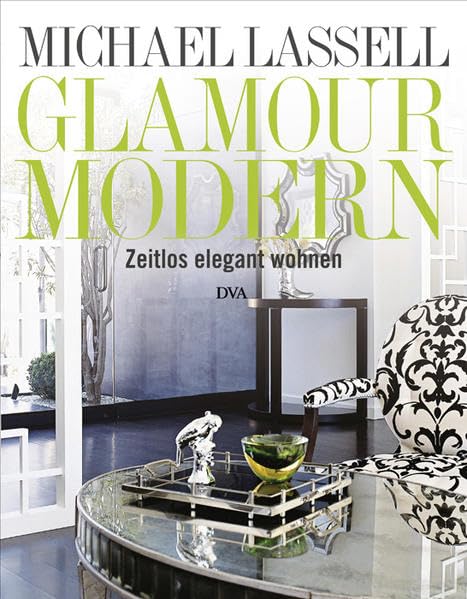 Product Image: Glamour modern: Zeitlos elegant wohnen