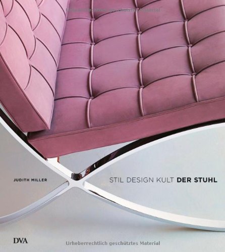 Product Image: Der Stuhl: Stil – Design – Kult