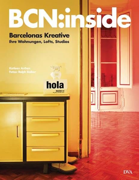 Barcelonas Kreative: ihre Wohnungen, Lofts, Studios: BCN:inside Hobbies & Crafts