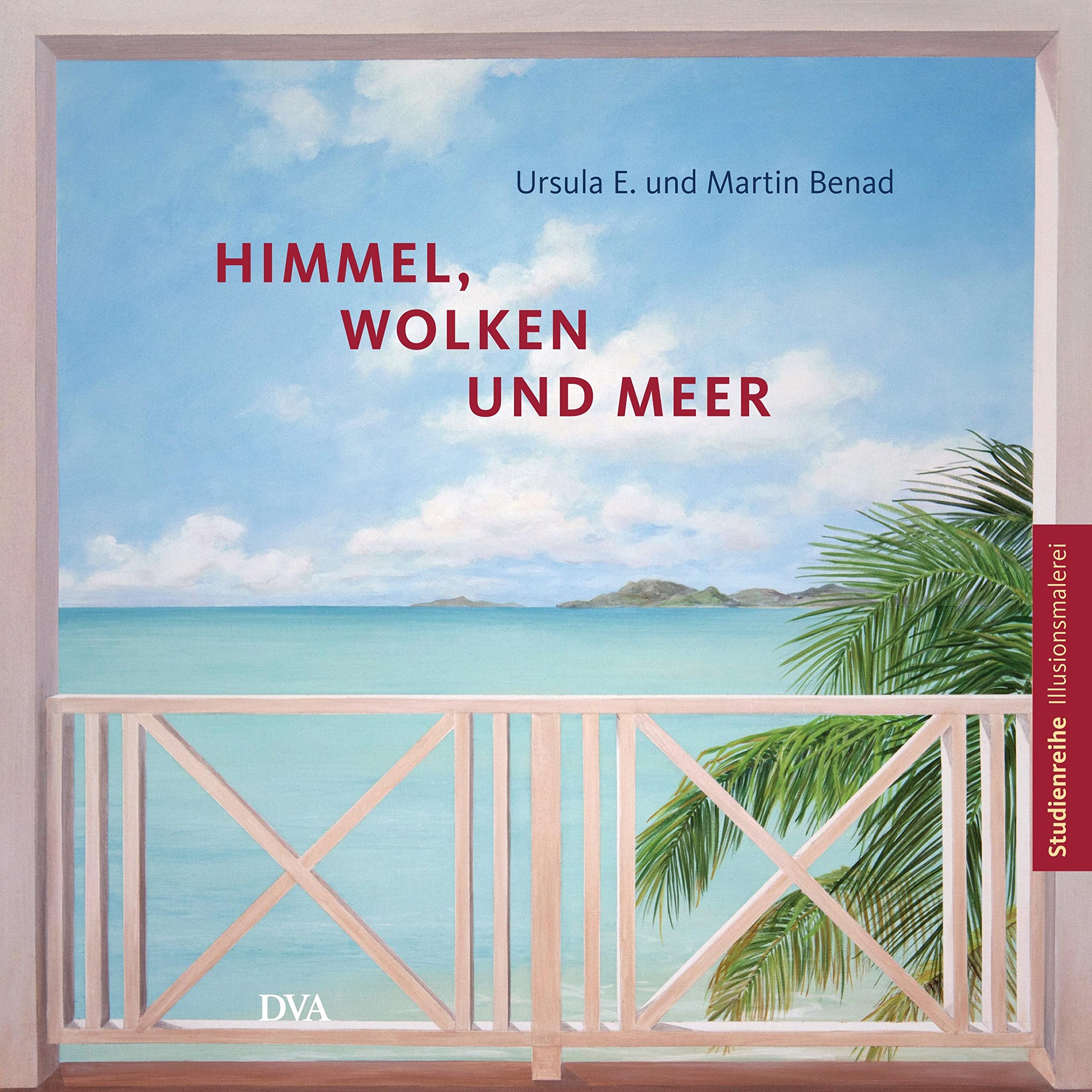 Himmel, Wolken und Meer: Studienreihe Illusionsmalerei Film, Art & Culture