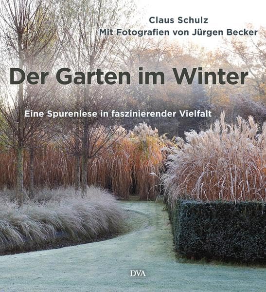 Der Garten im Winter Garden & Plants Books