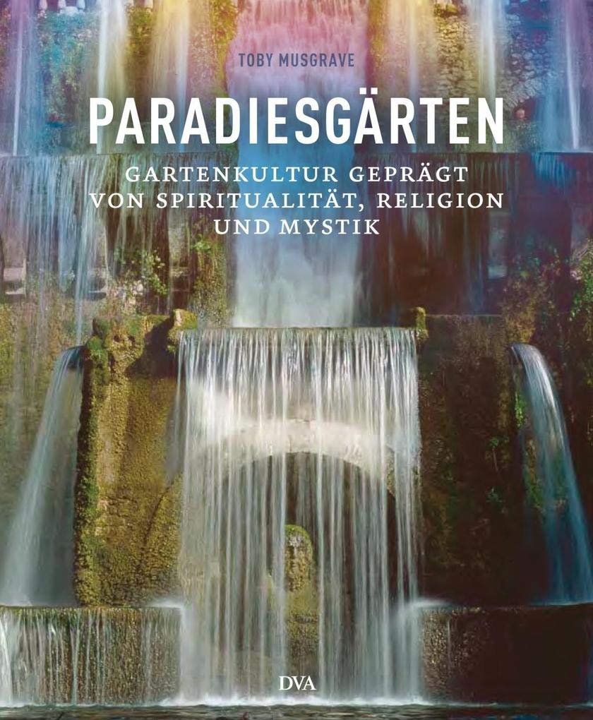 Paradiesgärten Garden & Plants Books
