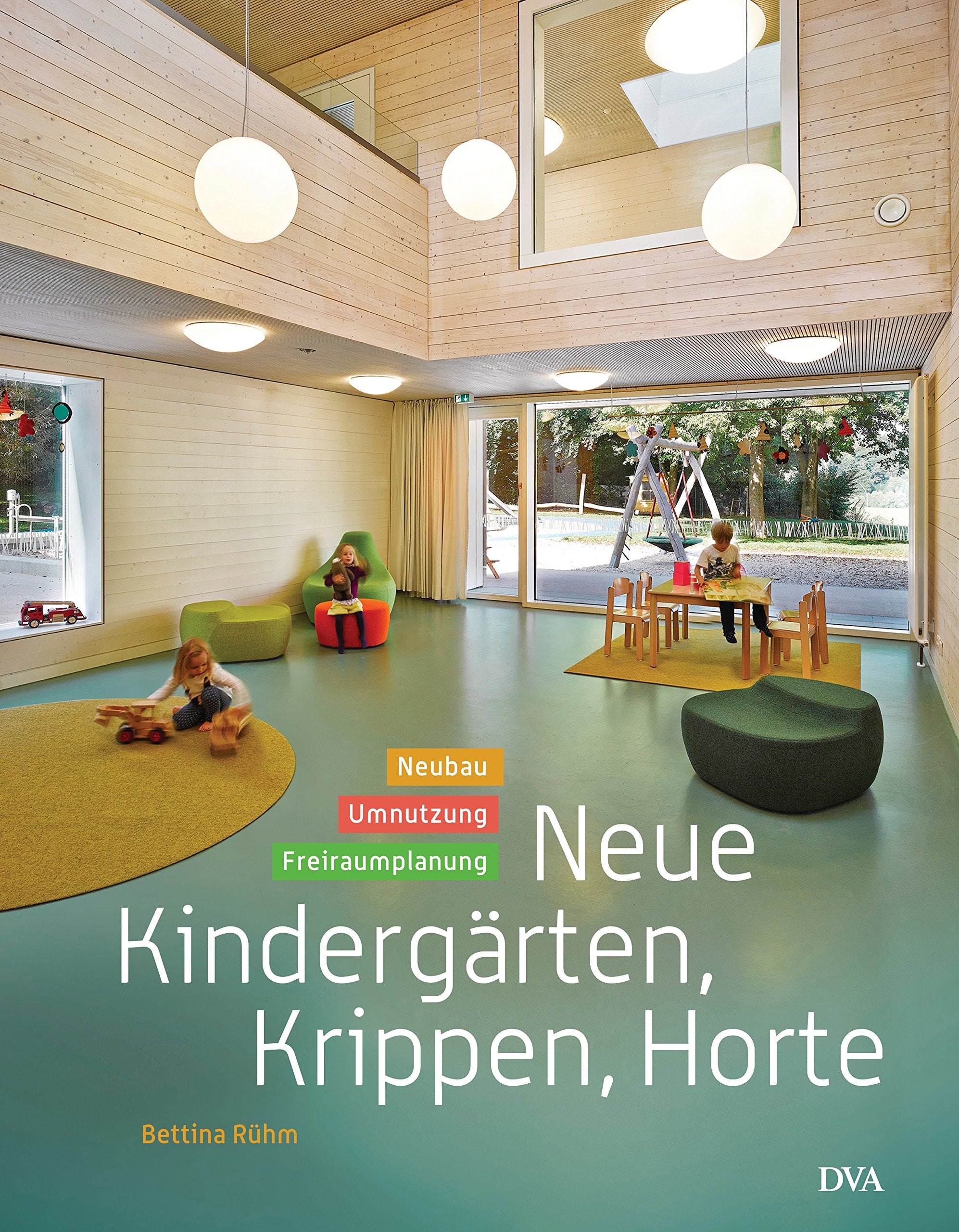 Neue Kindergärten, Krippen, Horte Media & Communication