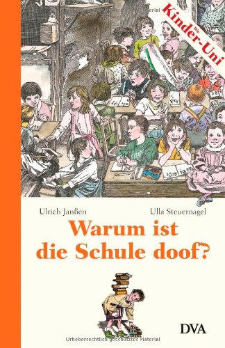 Warum ist die Schule doof? Children's books
