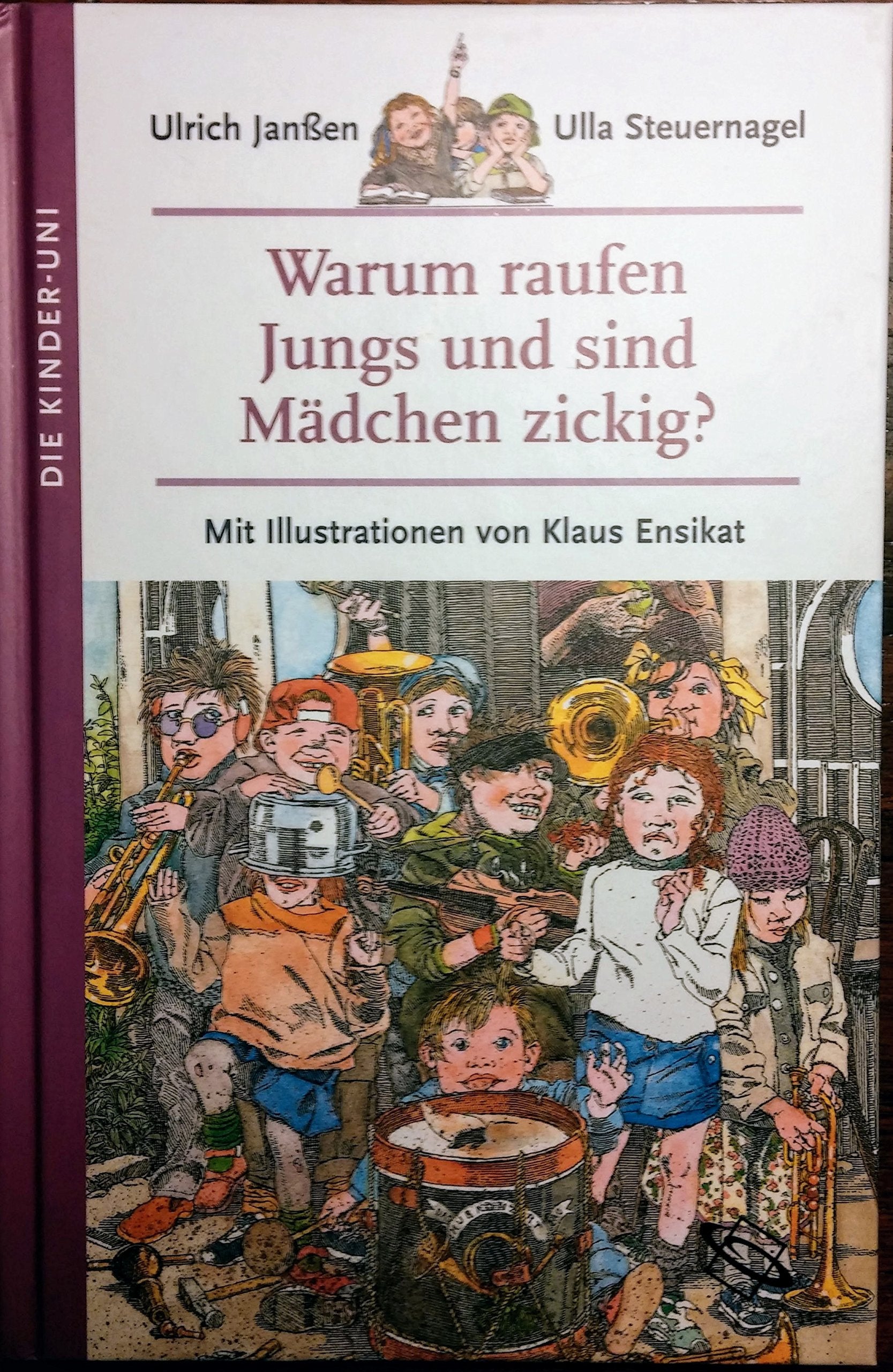 Warum raufen Jungs und sind Mädchen zickig? Children's books
