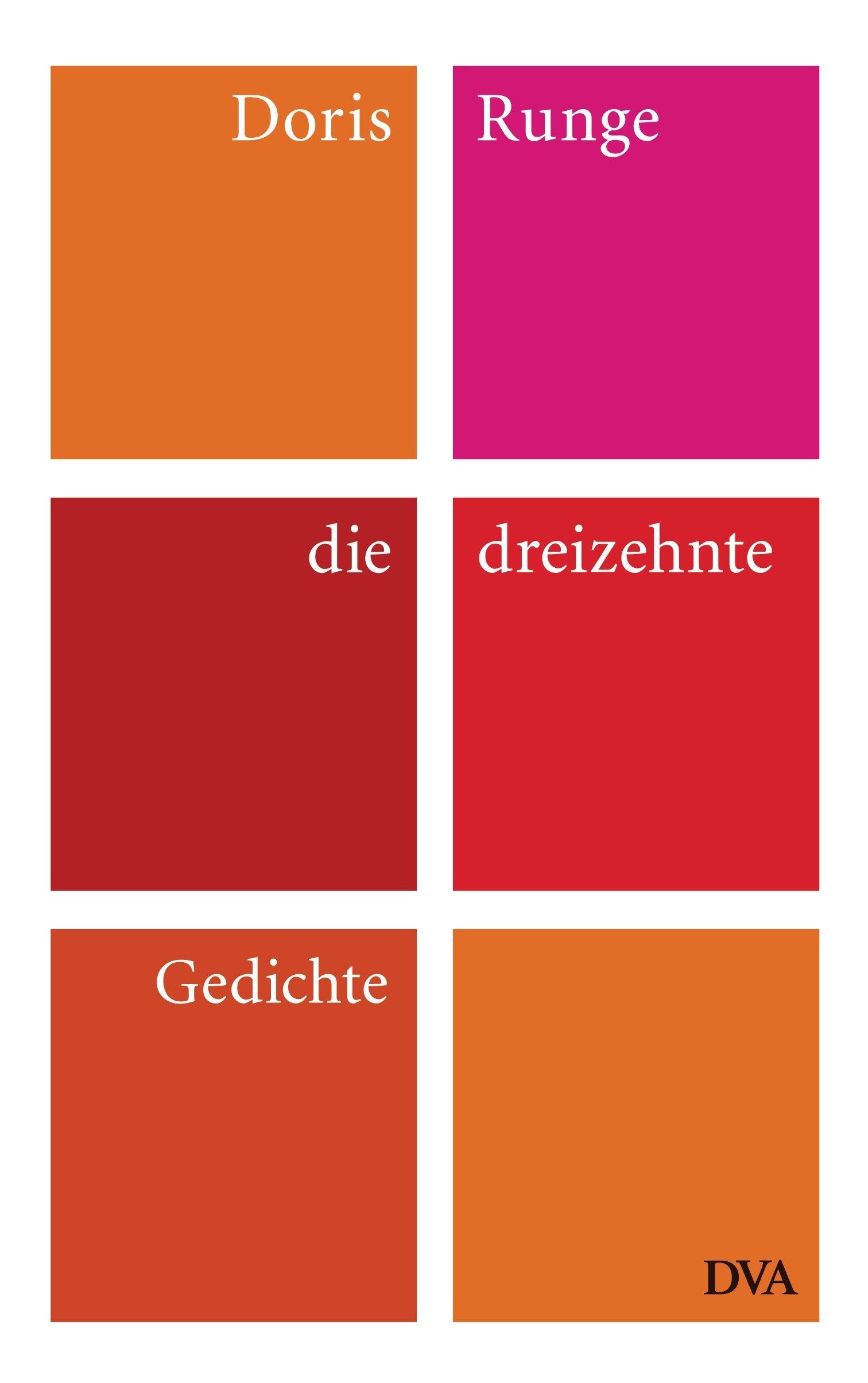 die dreizehnte: Gedichte Poetry
