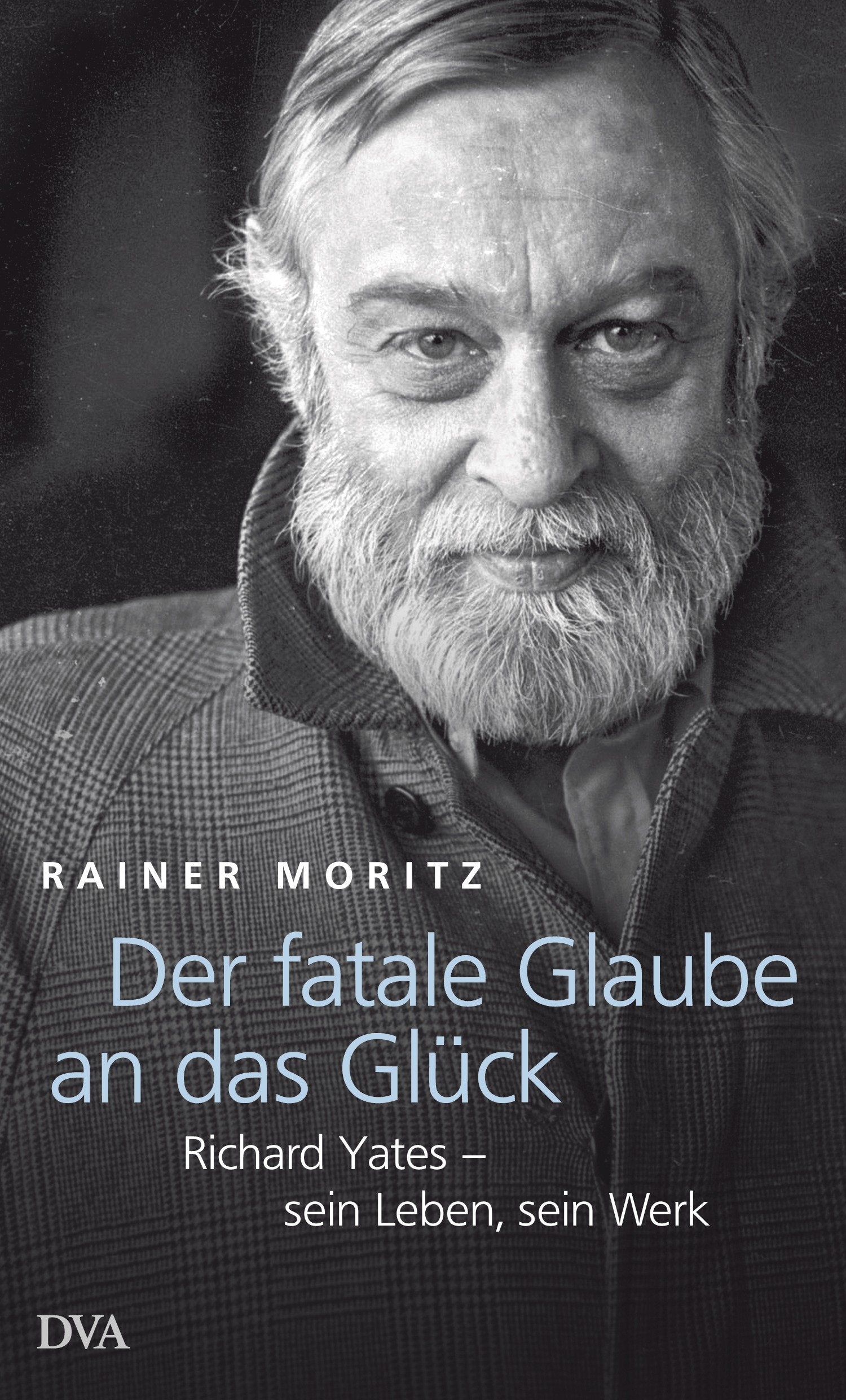 Product Image: Der fatale Glaube an das Glück