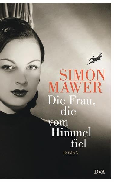 Die Frau, die vom Himmel fiel: Roman Contemporary literature