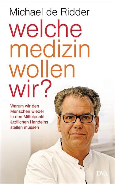 Welche Medizin wollen wir? Medicine Books