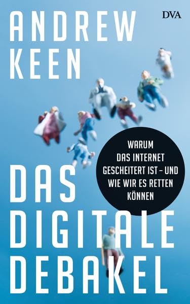 Das digitale Debakel Media & Communication
