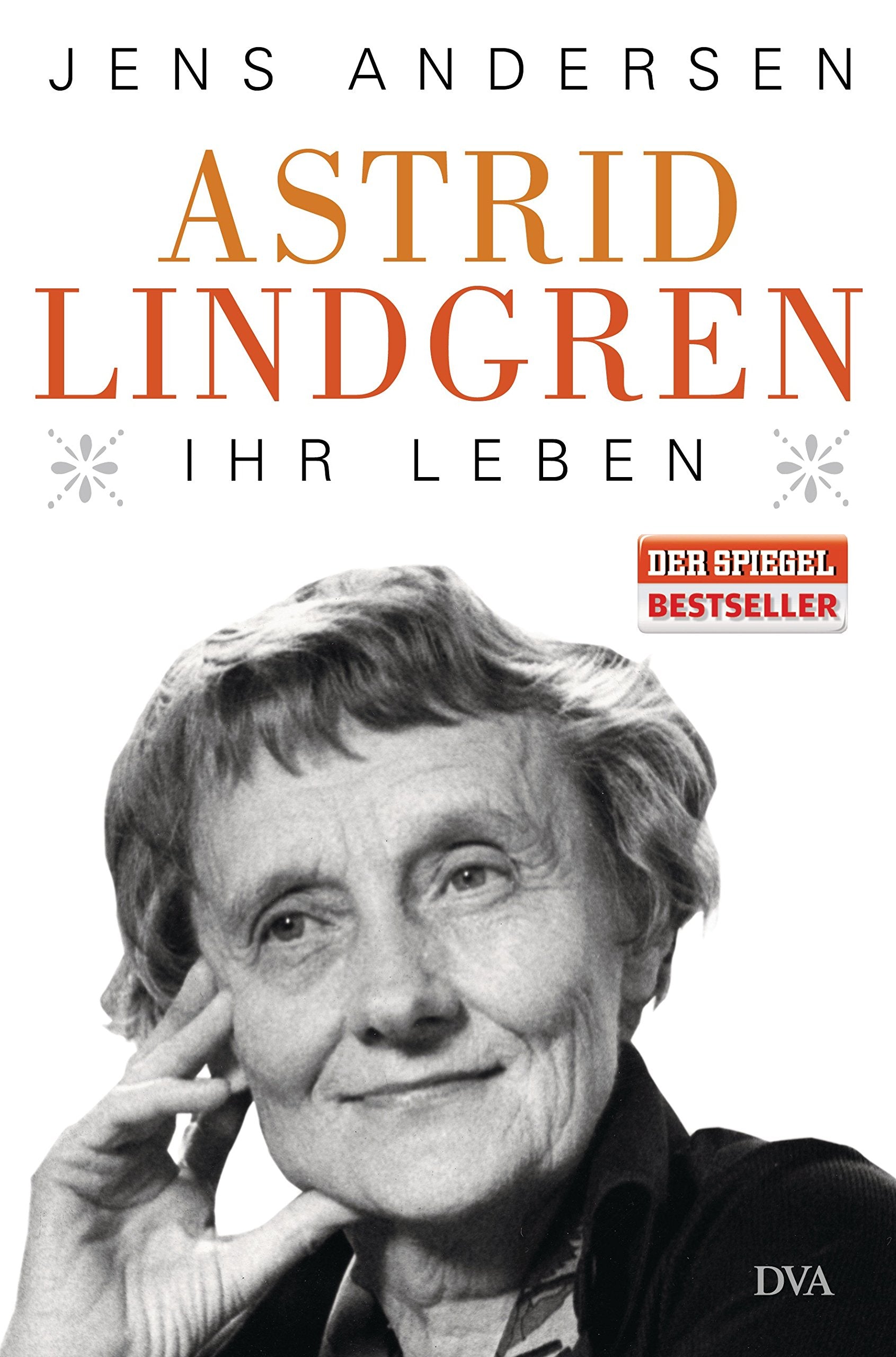 Astrid Lindgren. Ihr Leben Art & Literature Books
