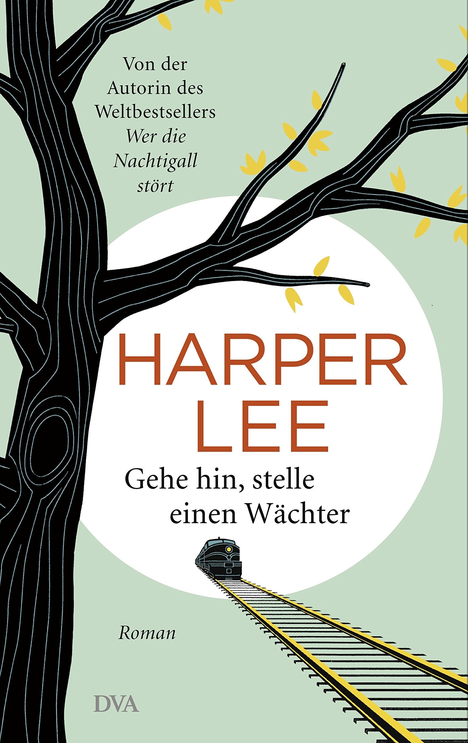 Gehe hin, stelle einen Wächter Contemporary literature Books