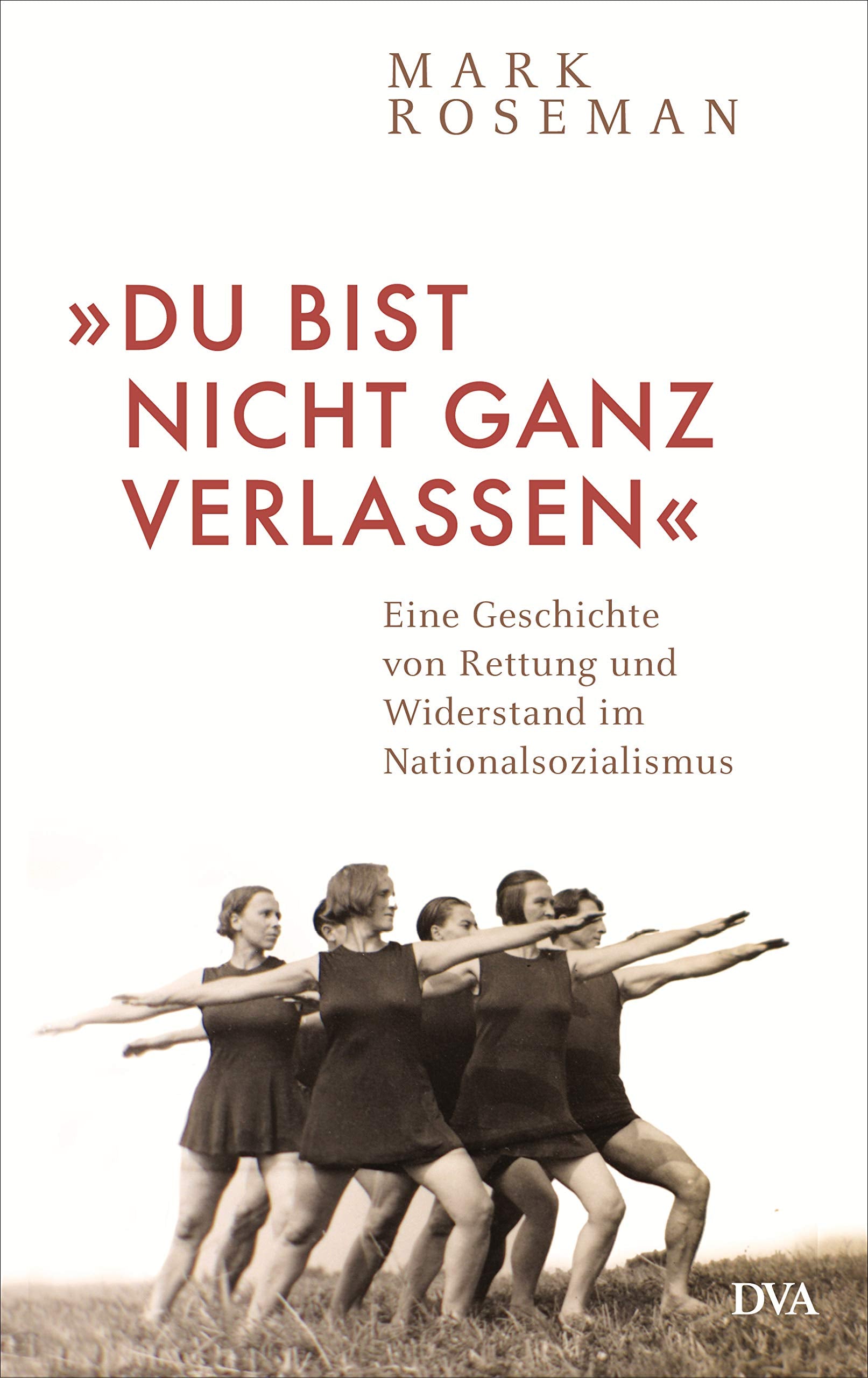 »Du bist nicht ganz verlassen« German history