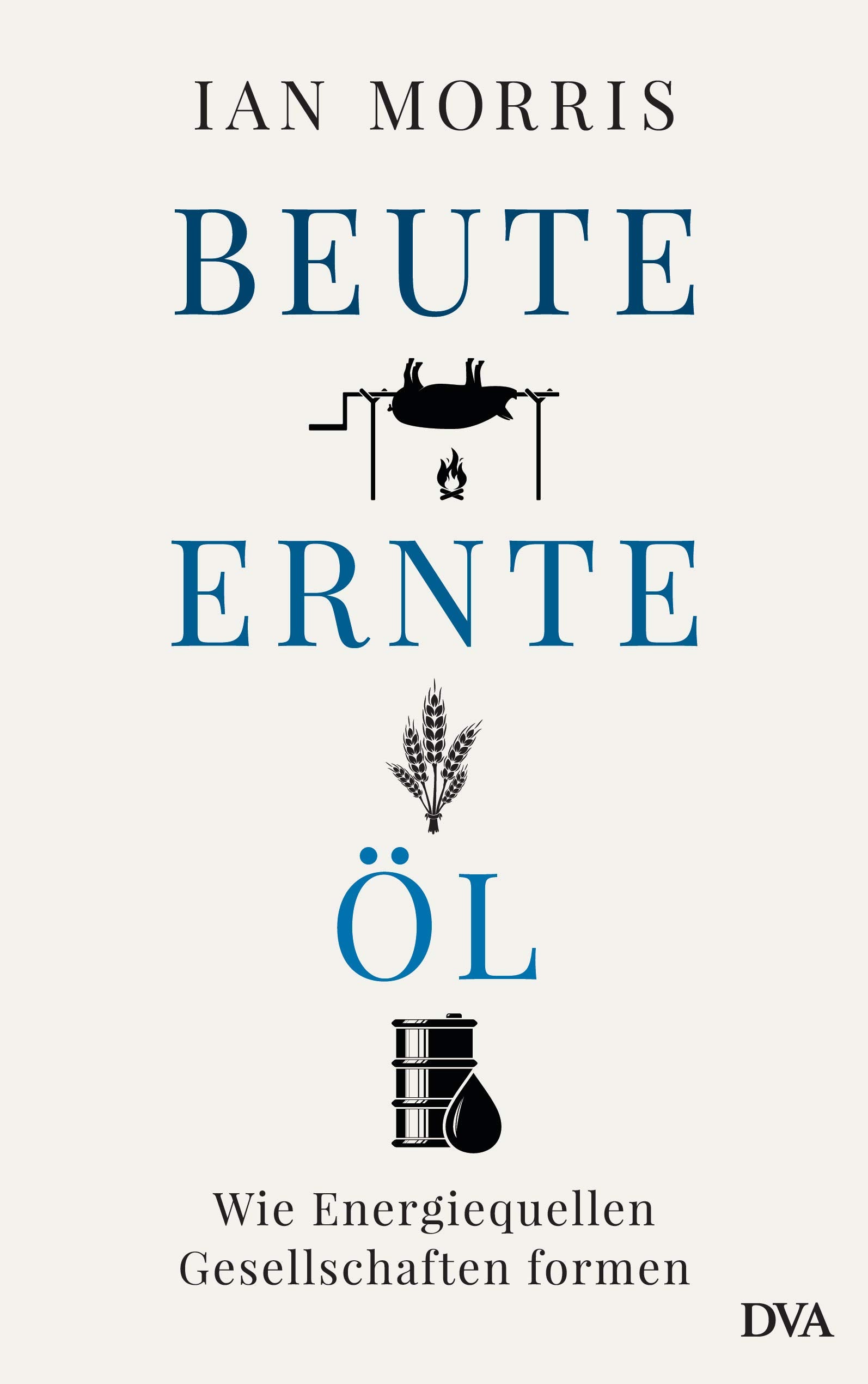 Beute, Ernte, Öl Natural Sciences Books
