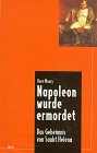 Napoleon wurde ermordet Memories