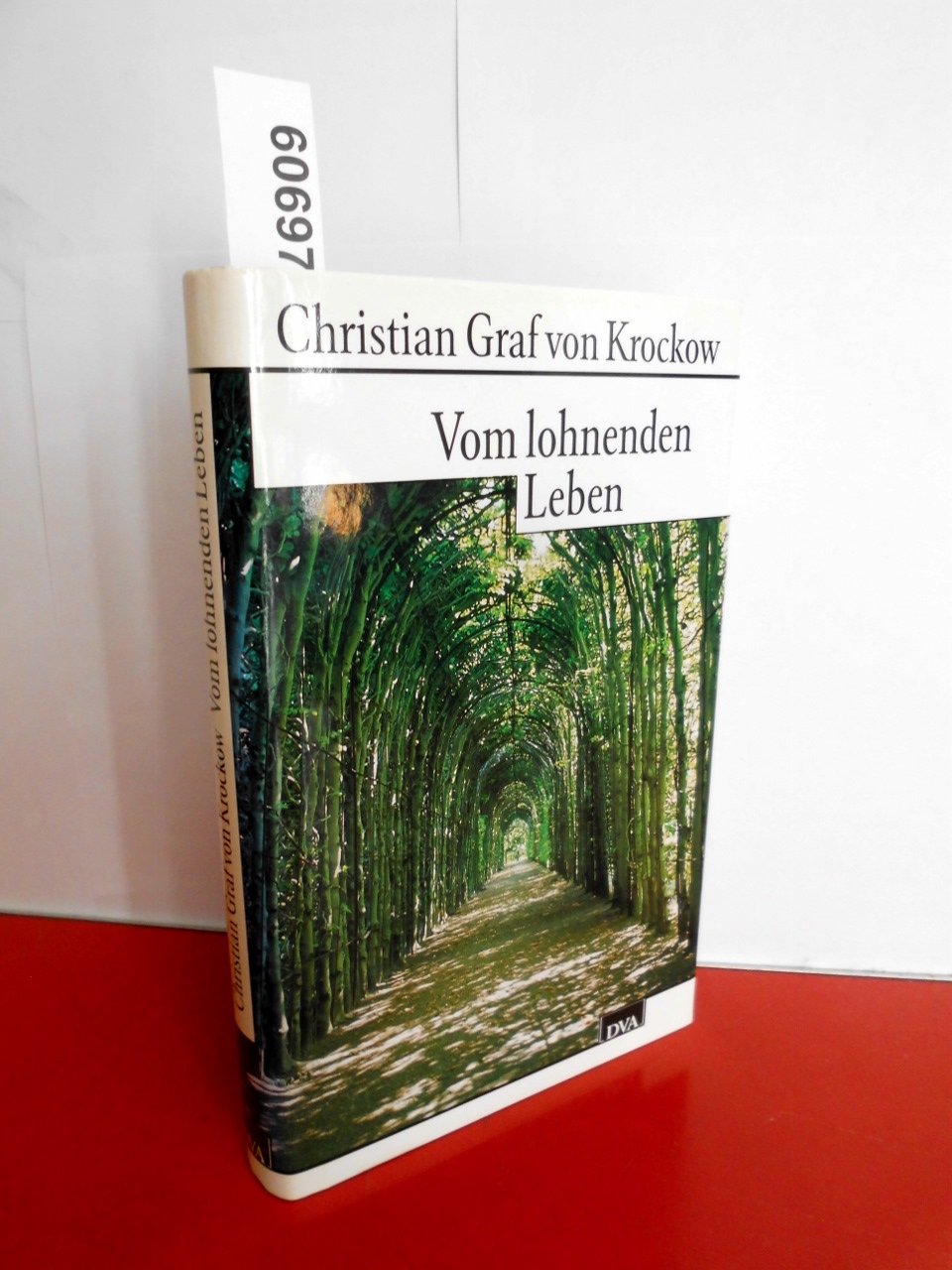 Vom lohnenden Leben. Ein Wegweiser für junge und ältere Leute Lifestyle