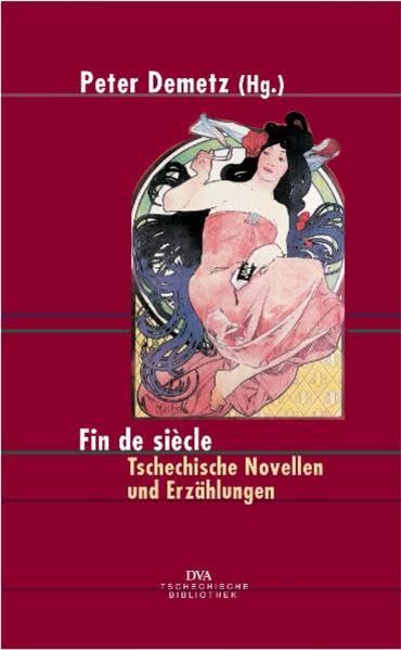 Fin de siècle: Tschechische Novellen und Erzählungen: Tschechische Novellen und Erzählungen. Nachw. v. Marek Nekula Contemporary literature Books
