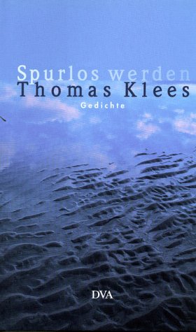 Spurlos werden: Gedichte Poetry
