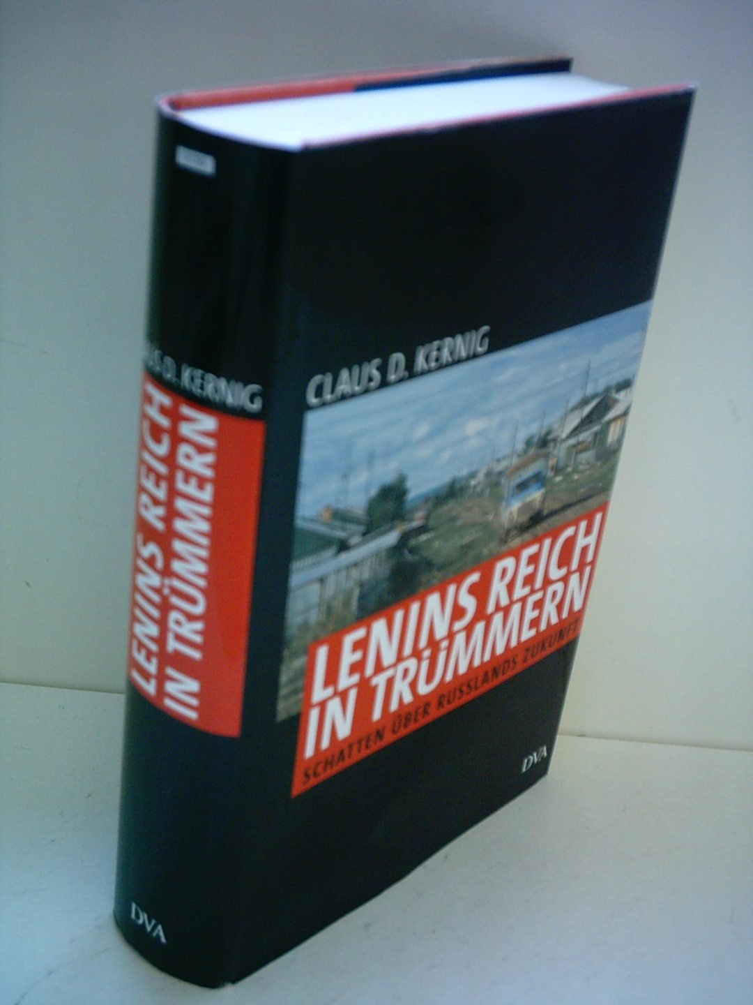 Lenins Reich in Trümmern. Schatten über Rußlands Zukunft Memories