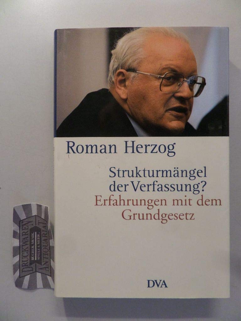 Strukturmängel der Verfassung?: Erfahrungen mit dem Grundgesetz Law