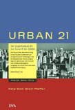 Urban 21: Der Expertenbericht zur Zukunft der Städte Architecture
