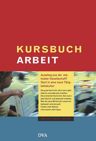 Kursbuch Arbeit Business, Finance & Career