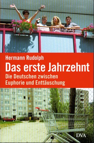 Das erste Jahrzehnt Politics & History