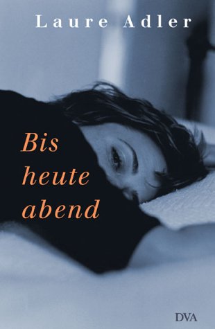 Bis heute abend Memories