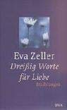 Dreissig Worte für Liebe: Erzählungen Historical Fiction