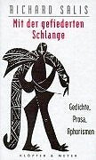 Mit der gefiederten Schlange. Gedichte, Prosa, Aphorismen Fiction