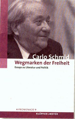 Wegmarken der Freiheit. Essays zu Literatur und Politik Books