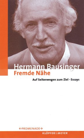 Fremde Nähe. AufSeitenwefgen zum Ziel - Essays Fiction