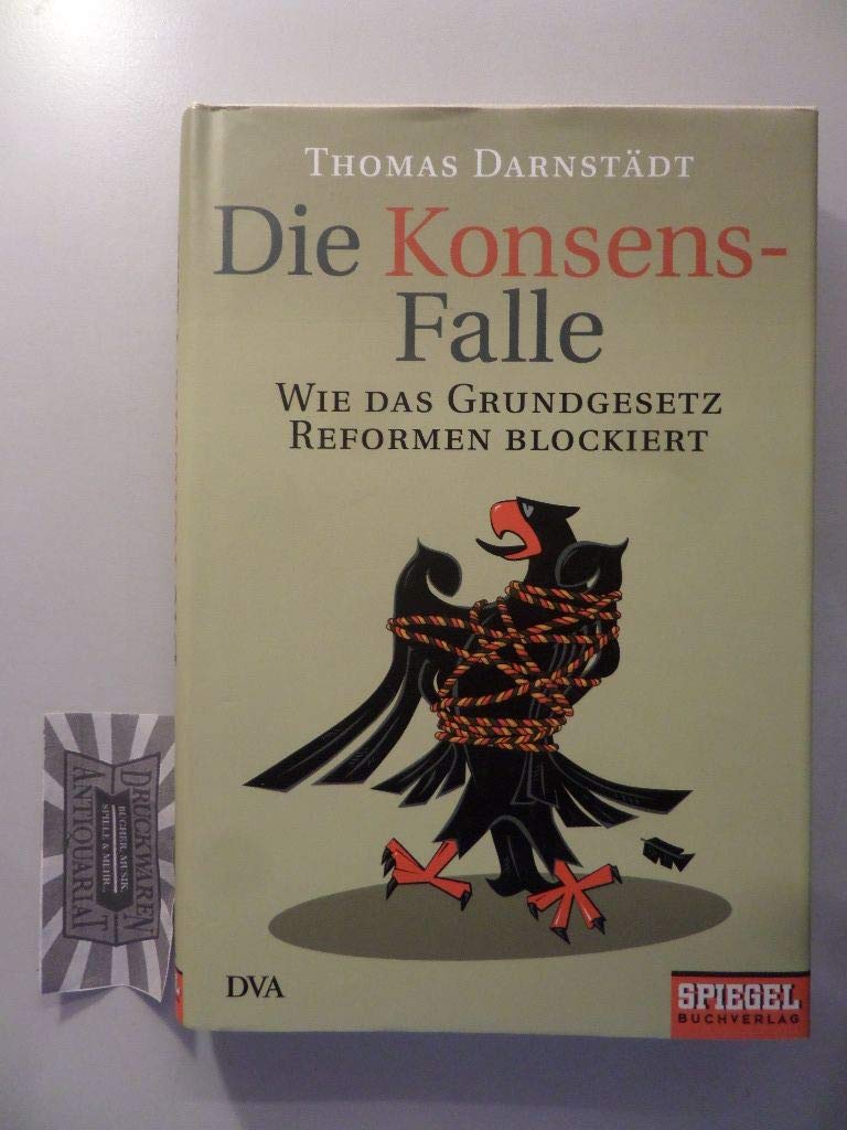 Die Konsensfalle: Wie das Grundgesetz Reformen blockiert Law